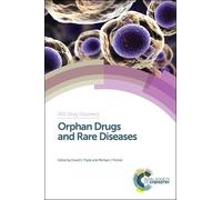 David Pryde Orphan Drugs and Rare Diseases (Copertina rigida)