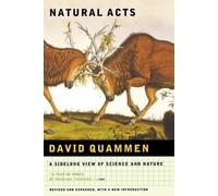 David Quammen Natural Acts (Tascabile)
