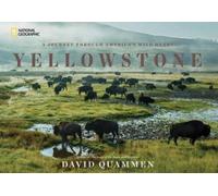 David Quammen Yellowstone (Copertina rigida)