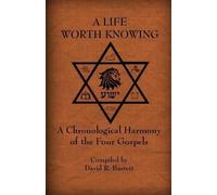 David R Barrett A Life Worth Knowing (Tascabile)