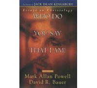 David R. Bauer Who Do You Say That I Am? (Tascabile)