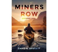 David R Bennett Miners Row (Tascabile)