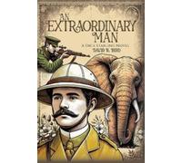 David R. Bird An Extraordinary Man (Tascabile)