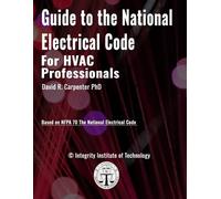 David R Carpent Guide to the National Electrical Code for HVAC Profe (Tascabile)