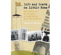 David R. Collin Life and Death on Little Ross (Tascabile)