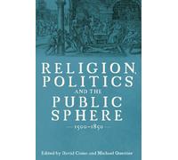 David R. Como Religion, Politics and the Public Sphere, 1500- (Copertina rigida)