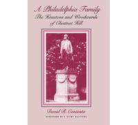 David R. Contosta A Philadelphia Family (Tascabile)