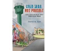 David R Dye Cold War, Hot Pursuit (Tascabile)