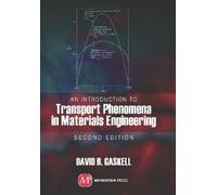 David R. Gaskel An Introduction to Transport Phenomena in Materials (Tascabile)