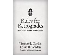 David R Gordon Timothy J Gordon Rules for Retrogrades (Copertina rigida)