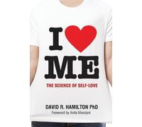 David R. Hamilton, PHD I Heart Me (Tascabile)