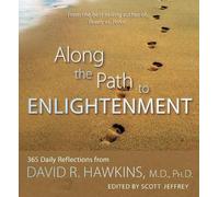 David R. Hawkins Along the Path to Enlightenment (Tascabile)