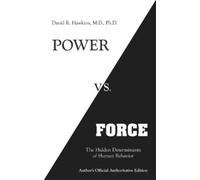 David R. Hawkins Power vs. Force (Tascabile)