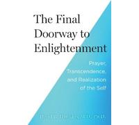 David R. Hawkins The Final Doorway to Enlightenment (Tascabile)