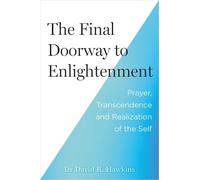David R. Hawkins The Final Doorway to Enlightenment (Tascabile)