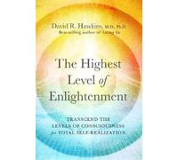 David R. Hawkins The Highest Level of Enlightenment (Tascabile)