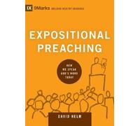 David R. Helm Expositional Preaching (Copertina rigida)