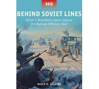 David R. Higgins Behind Soviet Lines (Tascabile) Raid