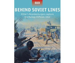 David R. Higgins Behind Soviet Lines (Tascabile) Raid