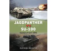 David R. Higgins Jagdpanther vs SU-100 (Tascabile) Duel