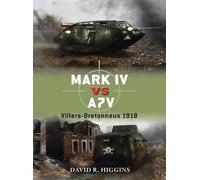 David R. Higgins Mark IV vs A7V (Tascabile) Duel