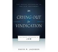 David R. Jackso Crying Out for Vindication: The Gospel According to (Tascabile)