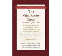 David R. Komodo Kittay The Vajra Rosary Tantra (Copertina rigida)