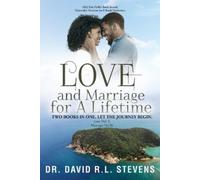 David R L Stevens Love and Marriage for A Lifetime (Tascabile)
