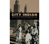 David R. M. Beck Rosalyn R. LaPier City Indian (Copertina rigida)