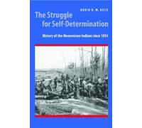 David R. M. Beck The Struggle for Self-Determination (Tascabile)