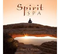 David R. Maracle - Spirit Spa