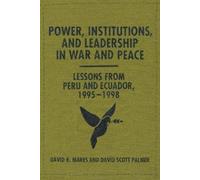 David R. Mares David Sco Power, Institutions, and Leadership in War (Tascabile)