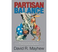 David R. Mayhew Partisan Balance (Tascabile)