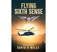 David R Mills Flying Sixth Sense (Tascabile)