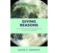 David R. Morrow Giving Reasons (Tascabile)