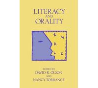 David R. Olson Literacy and Orality (Tascabile)