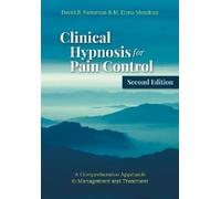 David R. Patterson M. Elena Mendoz Clinical Hypnosis for Pain Contro (Tascabile)