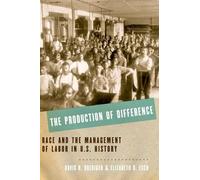 David R. Roediger Elizabeth D. Es The Production of Differen (Copertina rigida)