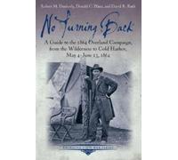 David R Ruth Donald C Pfanz Robert M Dunkerly No Turning Back (Tascabile)