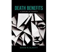 David R. Slavitt Death Benefits (Tascabile)