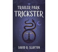 David R Slayton Trailer Park Trickster (Tascabile) Adam Binder Novels