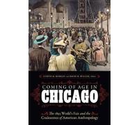 David R. Wilcox Coming of Age in Chicago (Copertina rigida)
