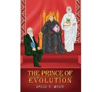David R. Wood The Prince of Evolution (Tascabile)