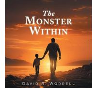 David R Worrell The Monster Within (Tascabile)