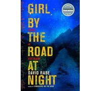 David Rabe Girl by the Road at Night (Tascabile)
