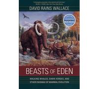 David Rains Wallace Beasts of Eden (Tascabile)