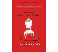 David Rakoff Don't Get Too Comfortable (Tascabile)