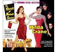 David Raksin - The Revolt of Mamie Stover / Hilda Crane