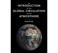 David Randall An Introduction to the Global Circulation of th (Copertina rigida)