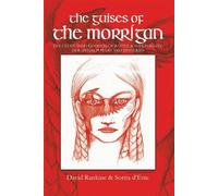 David Rankine Sorita D'Este The Guises of the Morrigan (Tascabile)